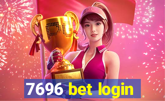 7696 bet login